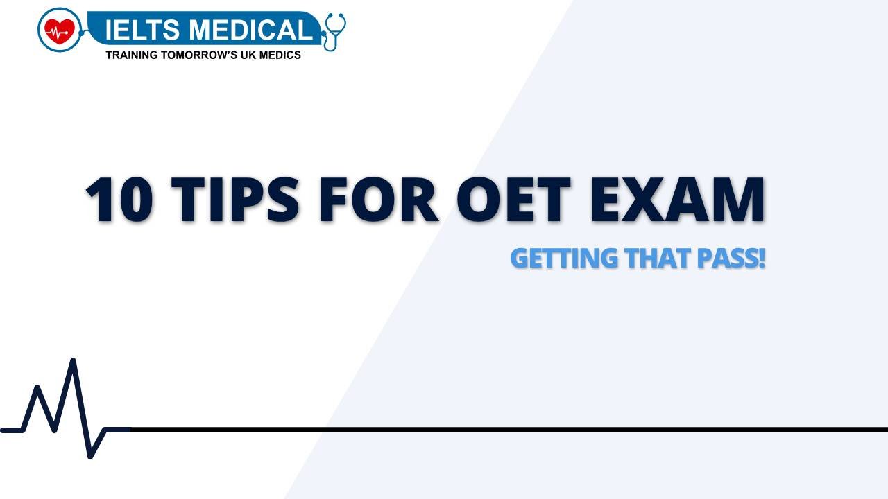 10 Tips To Pass OET 